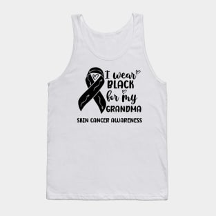 I Wear Black For My Grandma Skin Cancer Awareness Tank Top